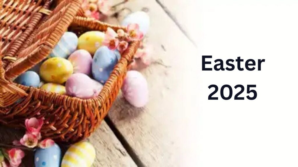 Easter 2025