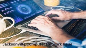 Jacksonville Computer Network Issue