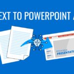 Turn Your Notes into Visually Engaging Slides: The Rise of AI Text-to-PPT Tools